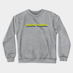 Puerto Vallarta Crewneck Sweatshirt